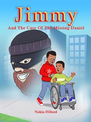 cover image of Jimmy and the Case of the Missing Daniel